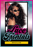 END OF SUMMER SALE: LACE FRONTALS